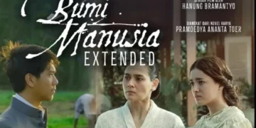 Setelah 7 Tahun, Bumi Manusia Hadir Lagi dalam Versi Extended