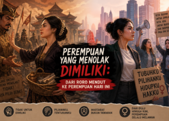 Perempuan Menolak Dimiliki: Dari Roro Mendut ke Perempuan Hari Ini