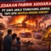 Ledakan Pabrik: PT GWS Janji Tanggung Jawab, Tapi Seberapa Aman Warga?