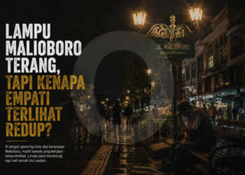 Lampu Malioboro Terang, Tapi Kenapa Empati Terlihat Redup?