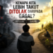 Kenapa Kita Lebih Takut Ditolak daripada Gagal?