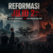 Reformasi Jilid 2: Alarm Demokrasi atau Kepanikan Politik?