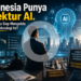 Indonesia Punya Direktur AI. Apakah Kita Siap Mengelola Revolusi Teknologi Ini?