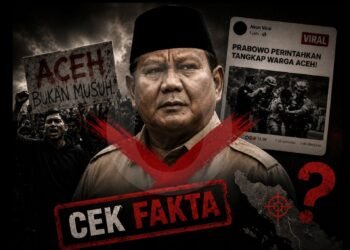 Benarkah Prabowo Perintahkan Tangkap Warga Aceh?
